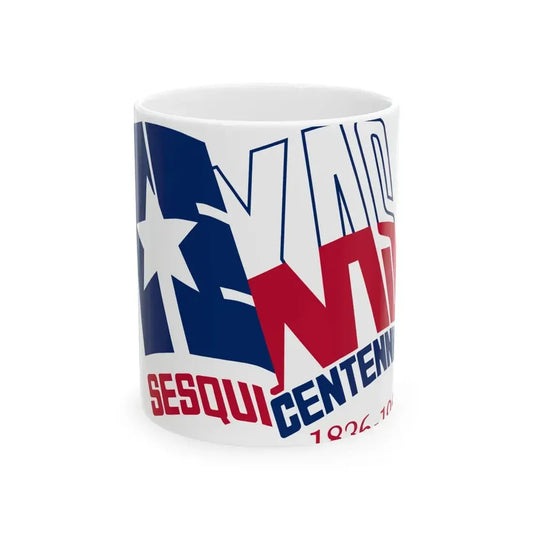 Texas Sesquicentennial Flag (United States) White Coffee Mug 11oz - Go Mug Yourself
