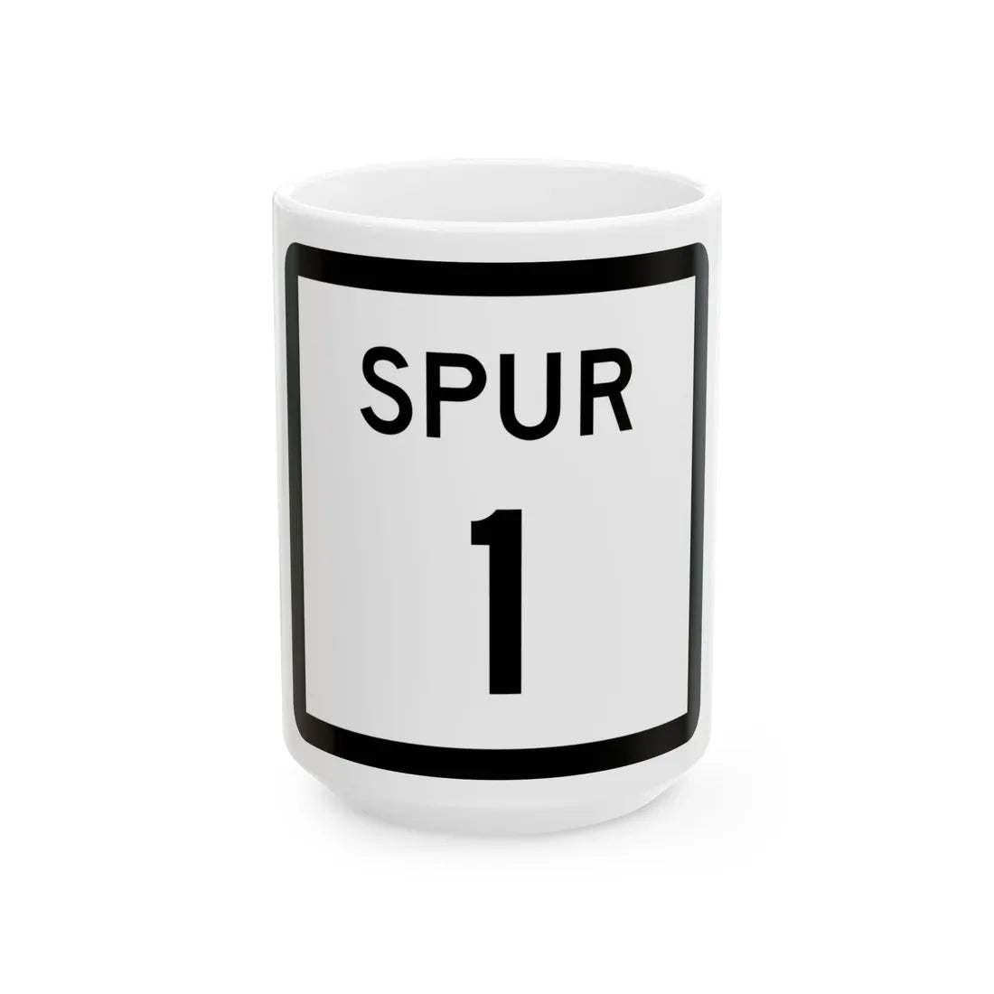 Texas Spur 1 (Texas) (Road Sign) White Coffee Mug 15oz - Go Mug Yourself