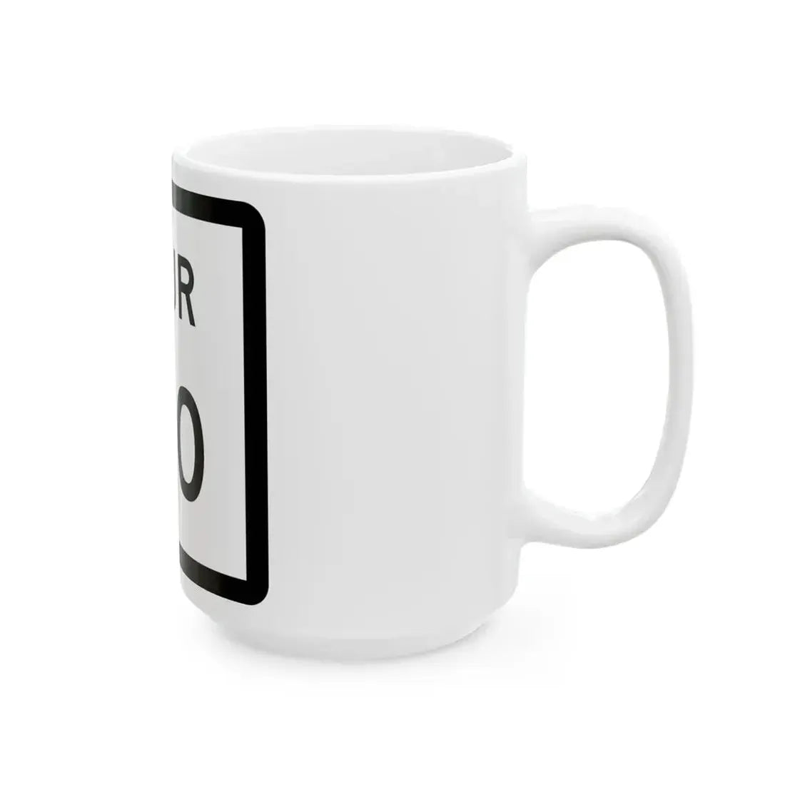 Texas Spur 100 (Texas) (Road Sign) White Coffee Mug - Go Mug Yourself