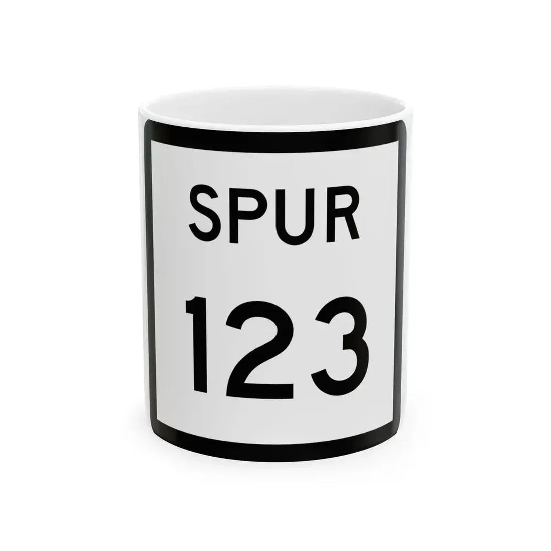Texas Spur 123 (Texas) (Road Sign) White Coffee Mug 11oz - Go Mug Yourself