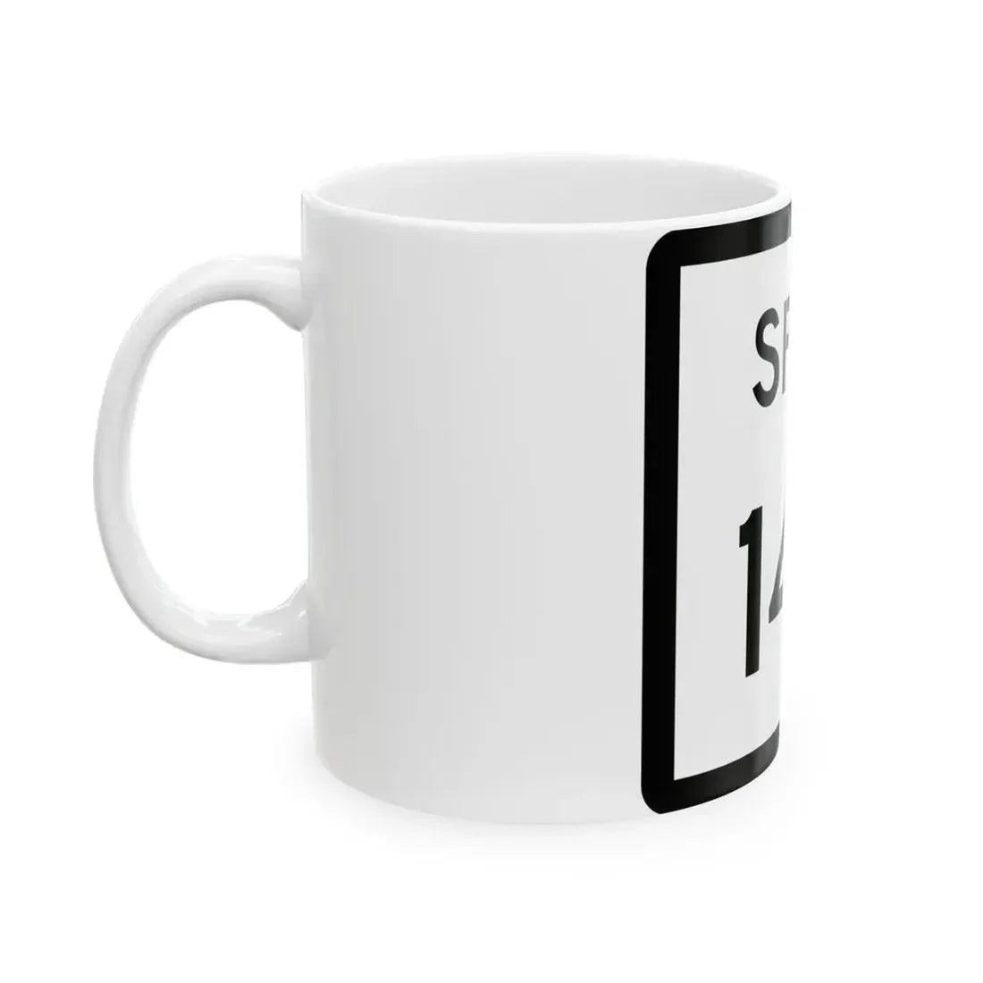 Texas Spur 143 (Texas) (Road Sign) White Coffee Mug - Go Mug Yourself