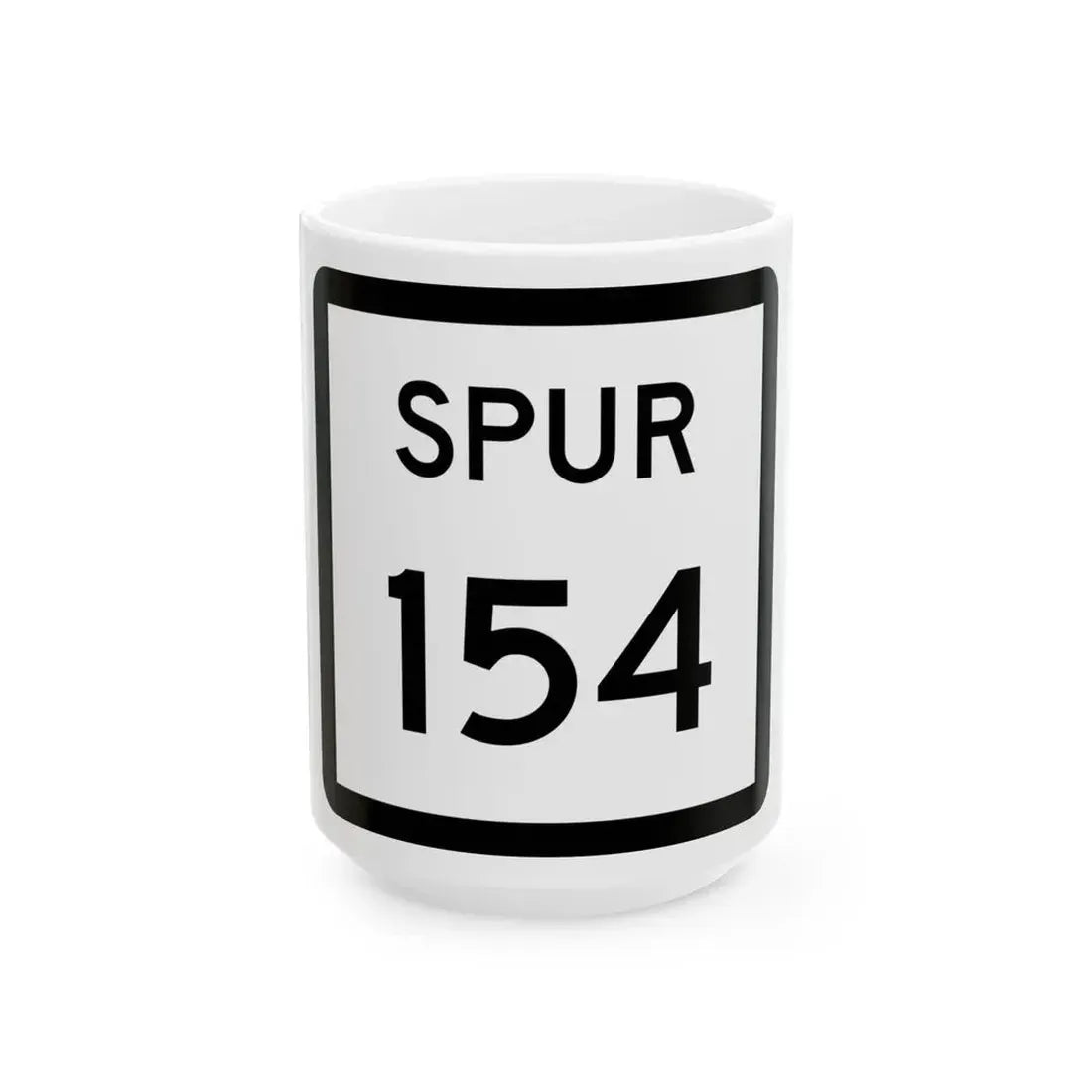 Texas Spur 154 (Texas) (Road Sign) White Coffee Mug 15oz - Go Mug Yourself
