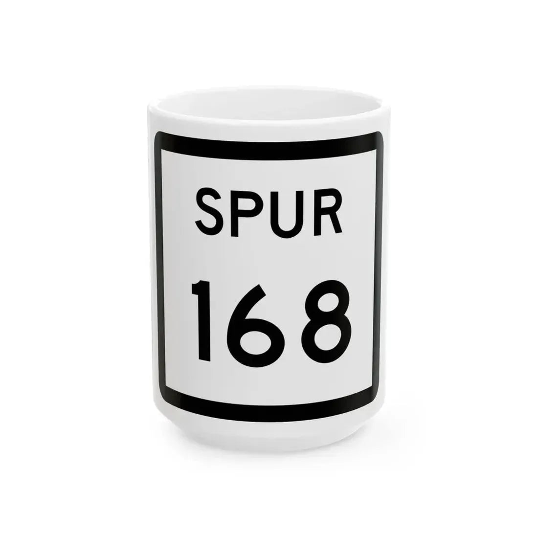 Texas Spur 168 (Texas) (Road Sign) White Coffee Mug 15oz - Go Mug Yourself