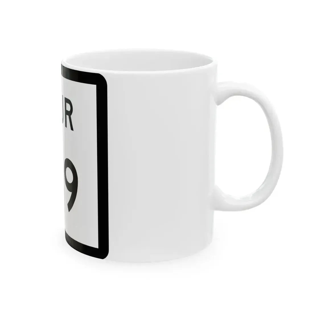 Texas Spur 169 (Texas) (Road Sign) White Coffee Mug - Go Mug Yourself