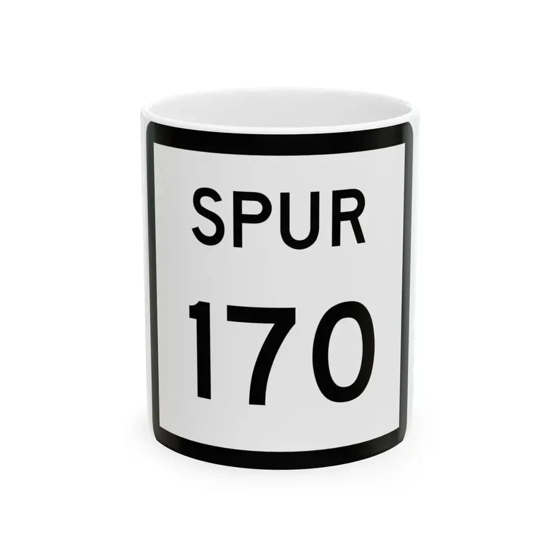 Texas Spur 170 (Texas) (Road Sign) White Coffee Mug 11oz - Go Mug Yourself