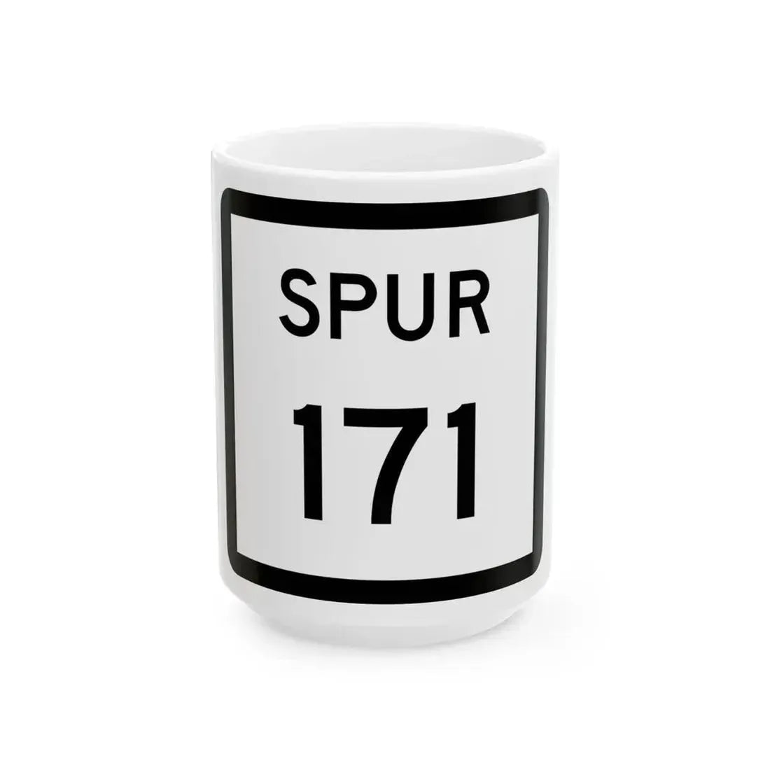 Texas Spur 171 (Texas) (Road Sign) White Coffee Mug 15oz - Go Mug Yourself