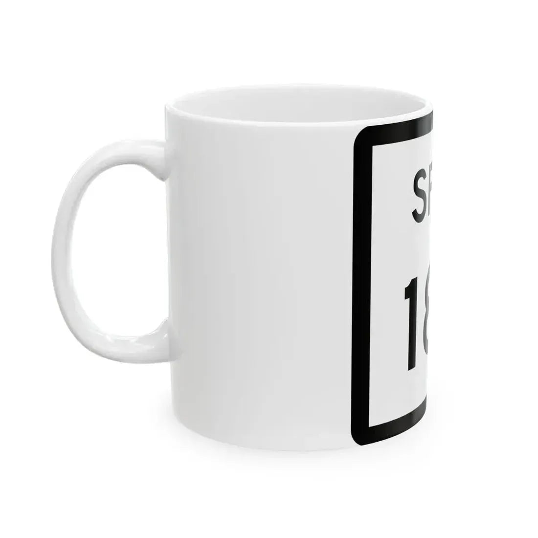 Texas Spur 184 (Texas) (Road Sign) White Coffee Mug - Go Mug Yourself