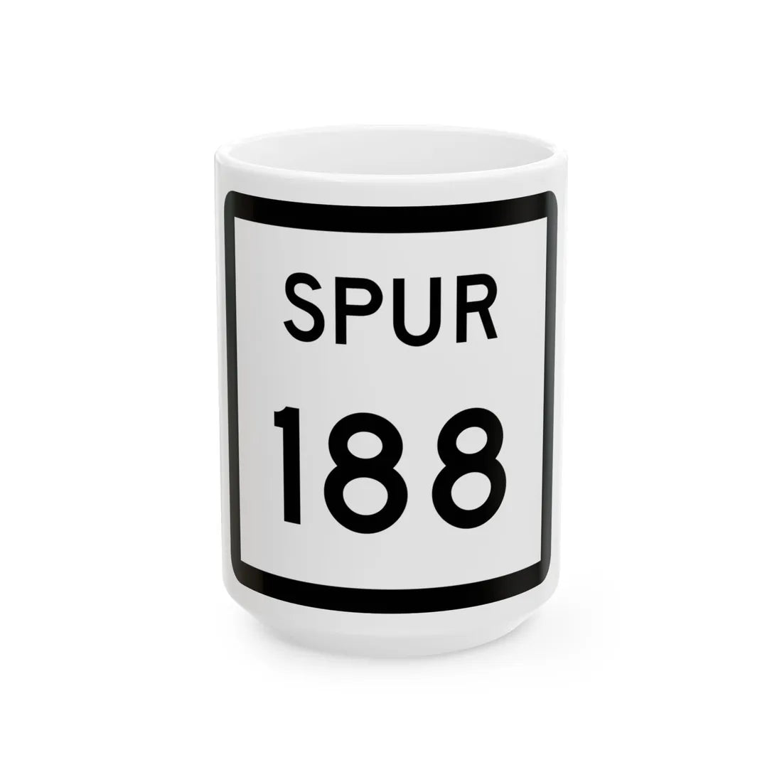 Texas Spur 188 (Texas) (Road Sign) White Coffee Mug 15oz - Go Mug Yourself