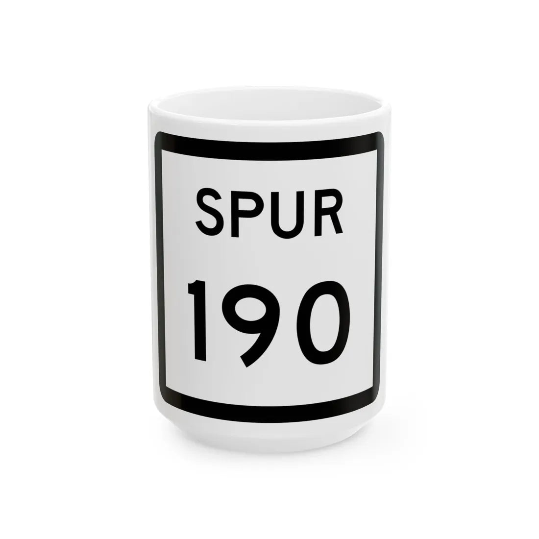 Texas Spur 190 (Texas) (Road Sign) White Coffee Mug 15oz - Go Mug Yourself