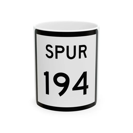 Texas Spur 194 (Texas) (Road Sign) White Coffee Mug 11oz - Go Mug Yourself