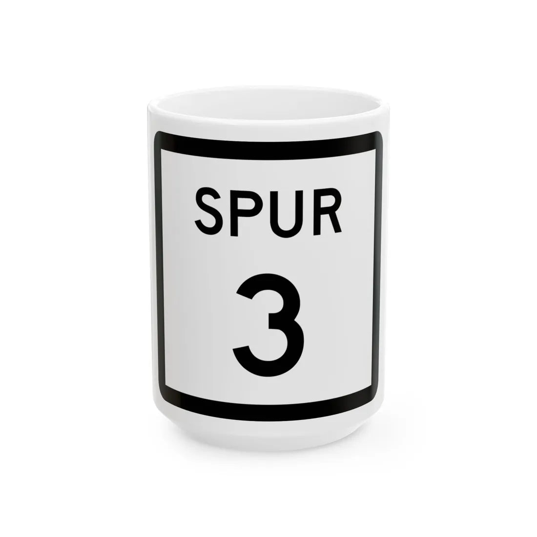 Texas Spur 3 (Texas) (Road Sign) White Coffee Mug 15oz - Go Mug Yourself