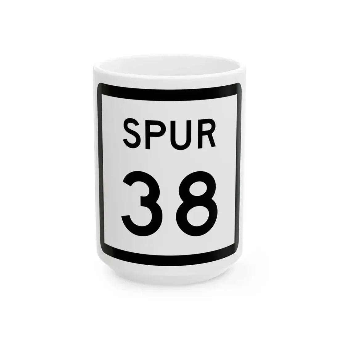 Texas Spur 38 (Texas) (Road Sign) White Coffee Mug 15oz - Go Mug Yourself