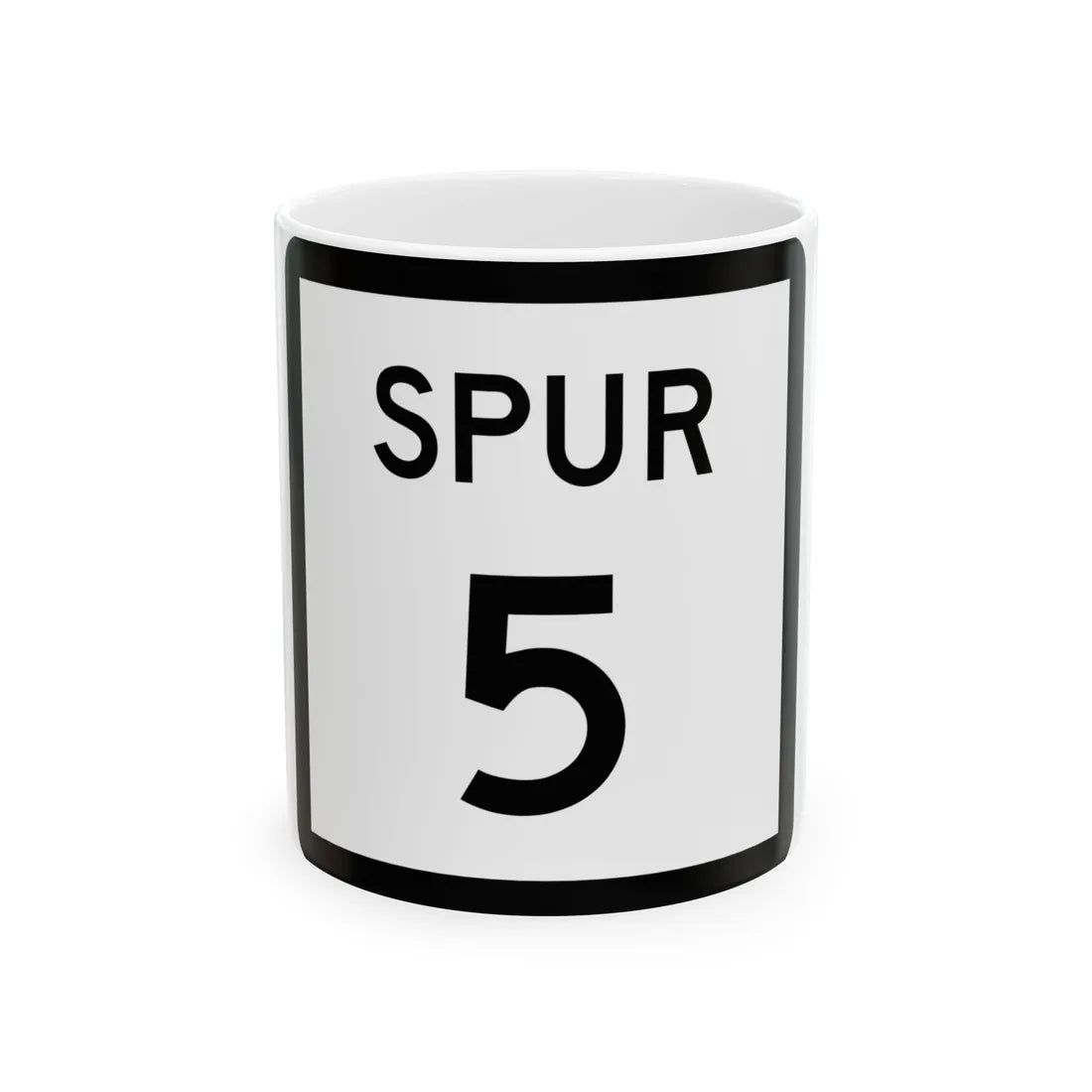 Texas Spur 5 (Texas) (Road Sign) White Coffee Mug 11oz - Go Mug Yourself