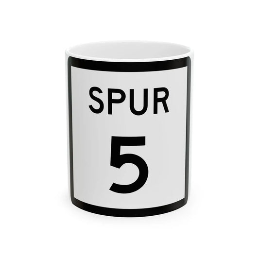 Texas Spur 5 (Texas) (Road Sign) White Coffee Mug 11oz - Go Mug Yourself