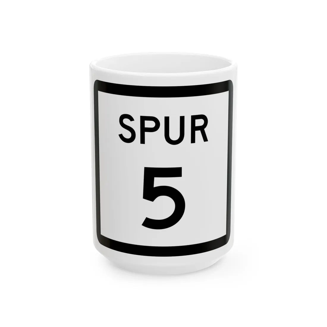 Texas Spur 5 (Texas) (Road Sign) White Coffee Mug 15oz - Go Mug Yourself