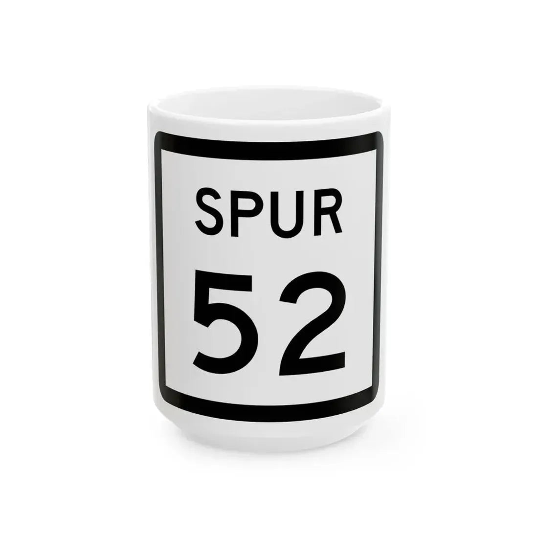 Texas Spur 52 (Texas) (Road Sign) White Coffee Mug 15oz - Go Mug Yourself