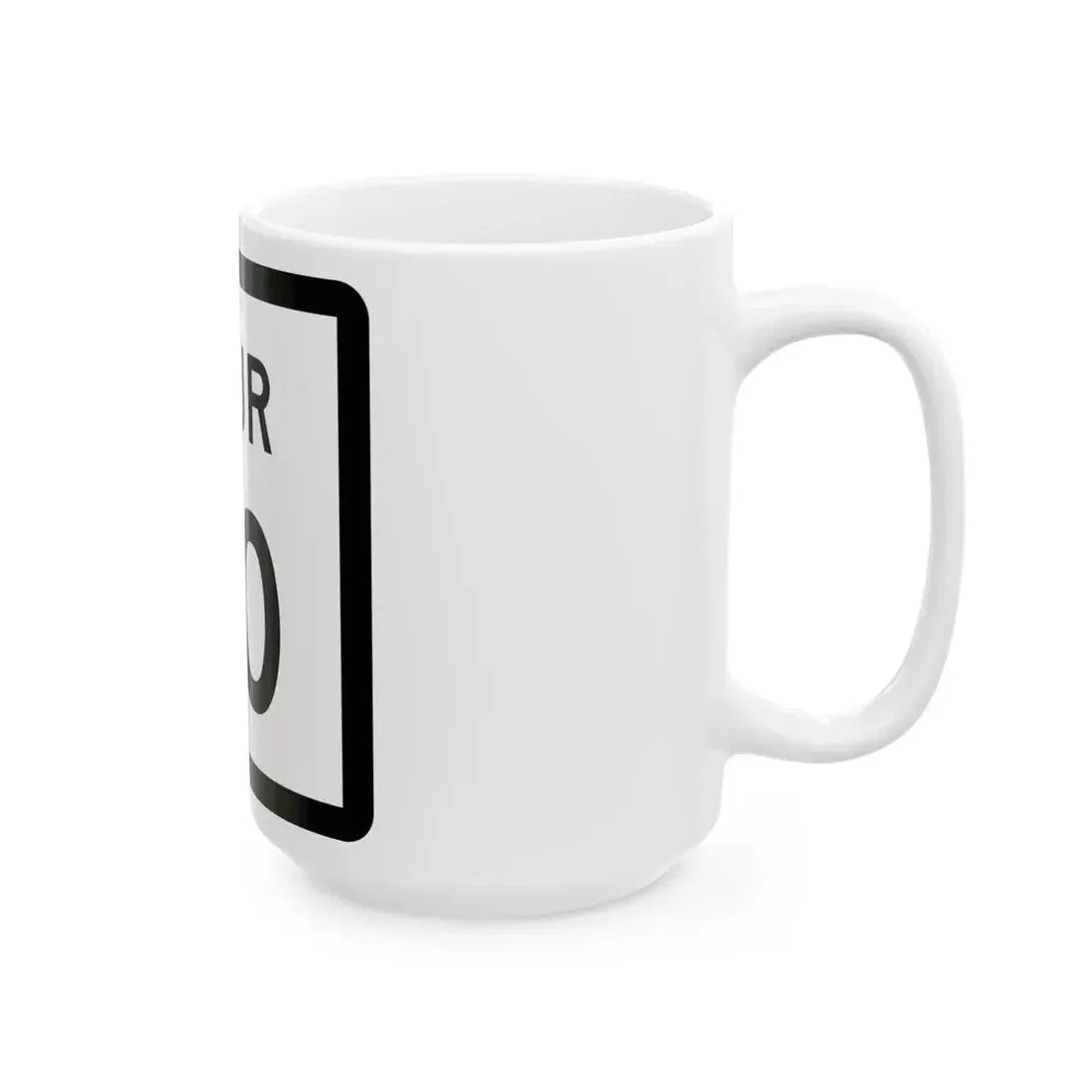 Texas Spur 70 (Texas) (Road Sign) White Coffee Mug - Go Mug Yourself