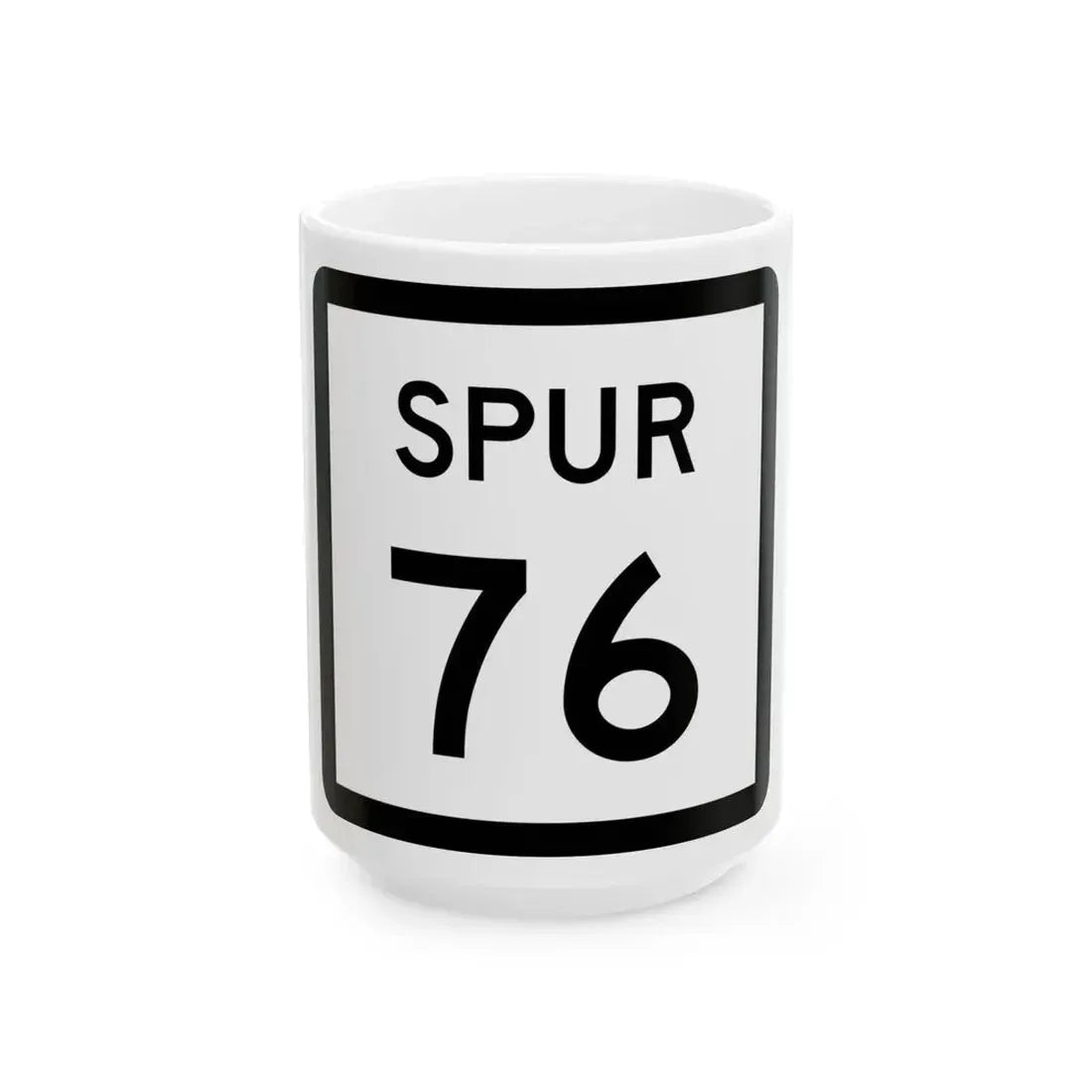 Texas Spur 76 (Texas) (Road Sign) White Coffee Mug 15oz - Go Mug Yourself