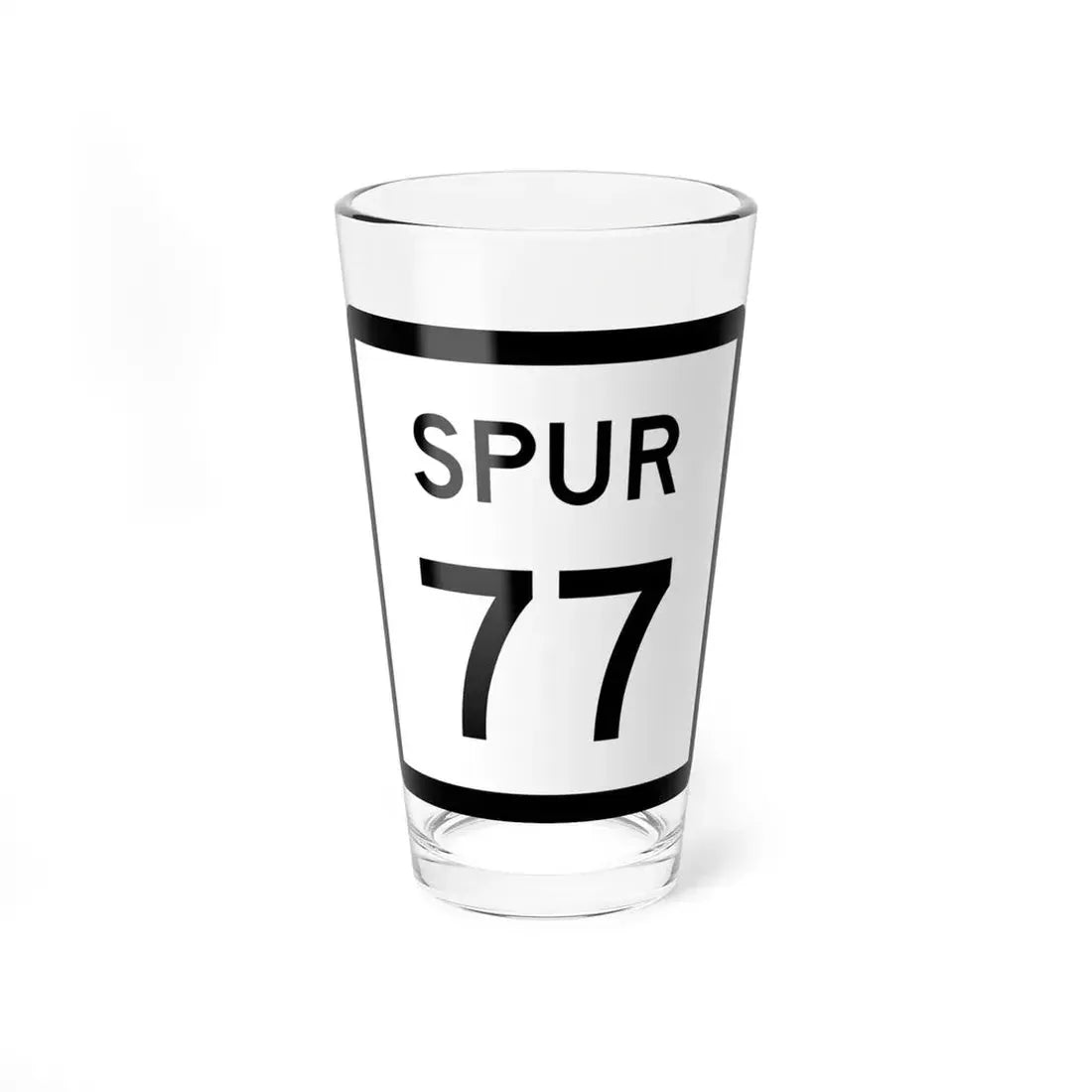 Texas Spur 77 (Texas) (Road Sign) Pint Glss 16oz 16oz - Go Mug Yourself