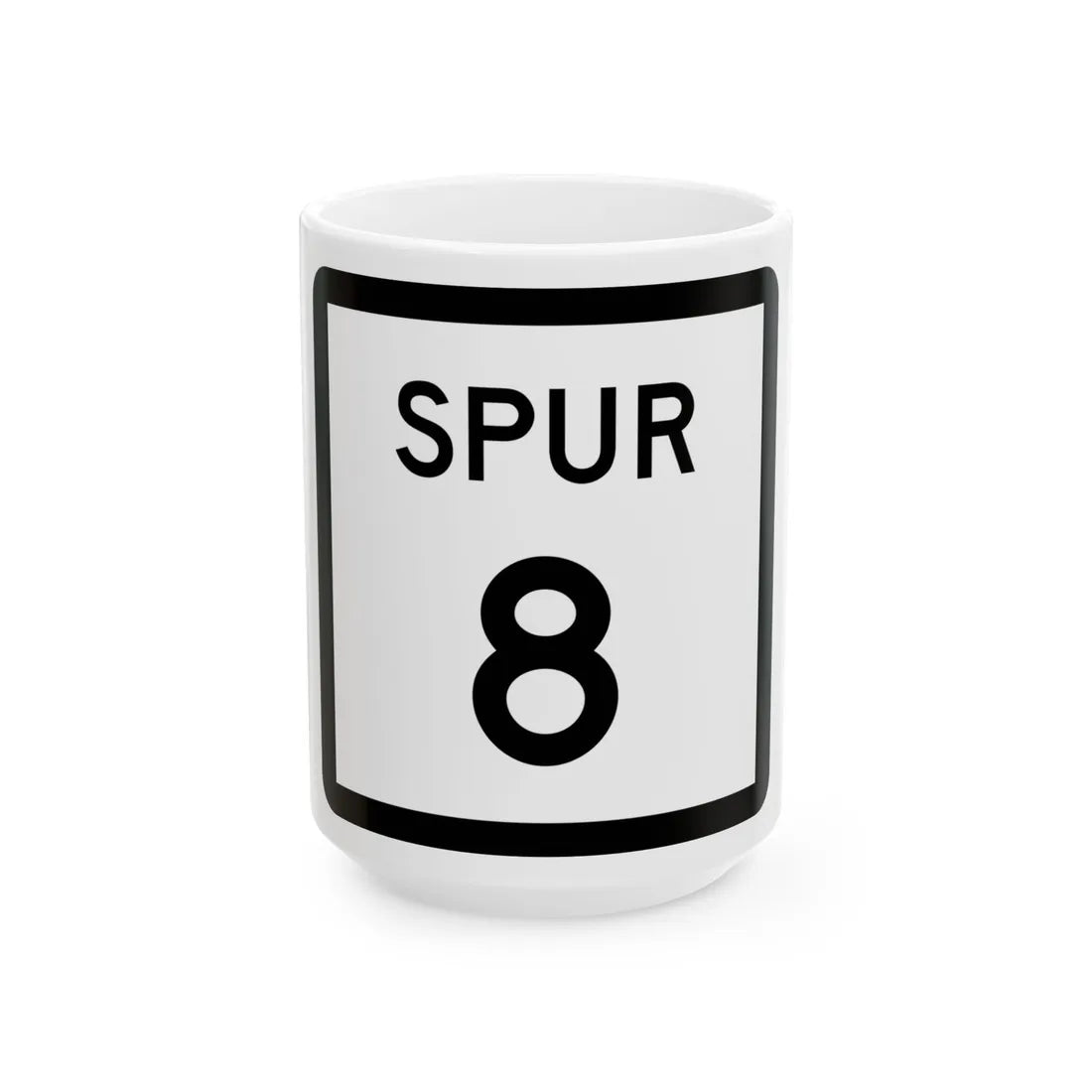 Texas Spur 8 (Texas) (Road Sign) White Coffee Mug 15oz - Go Mug Yourself