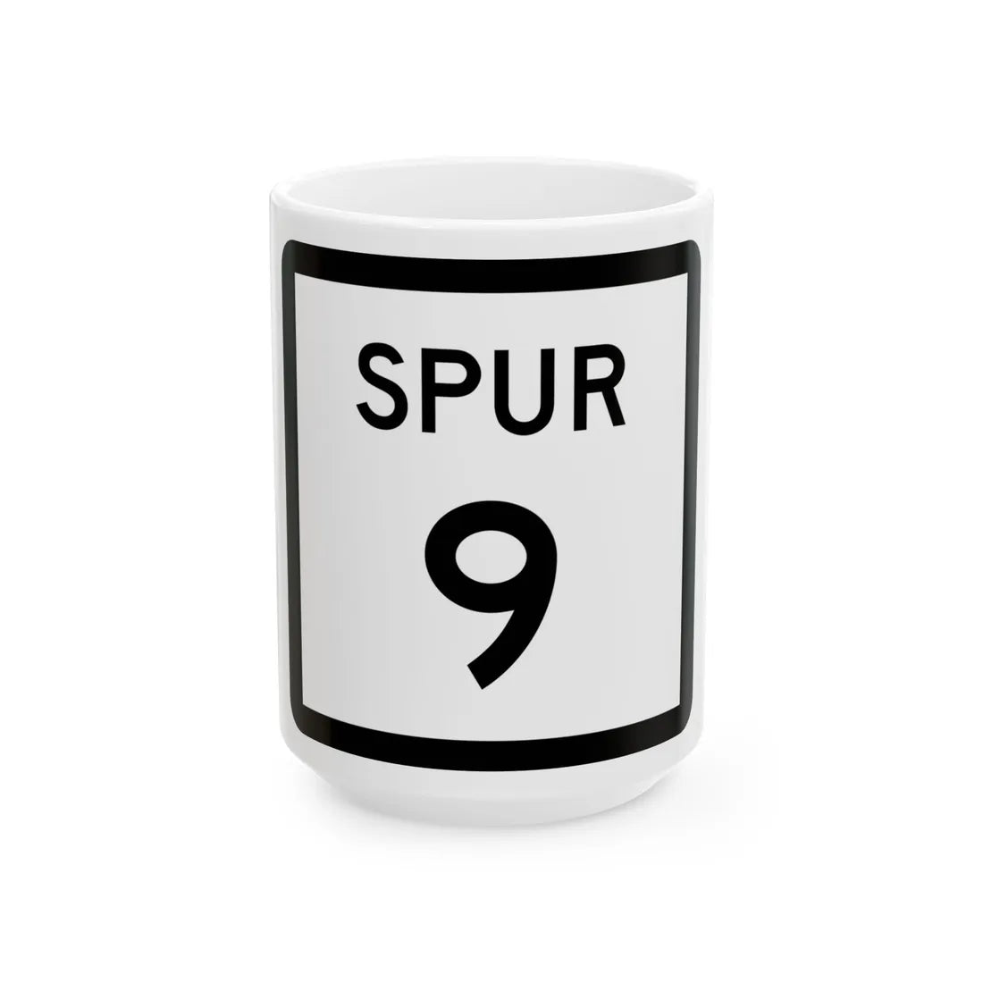 Texas Spur 9 (Texas) (Road Sign) White Coffee Mug 15oz - Go Mug Yourself