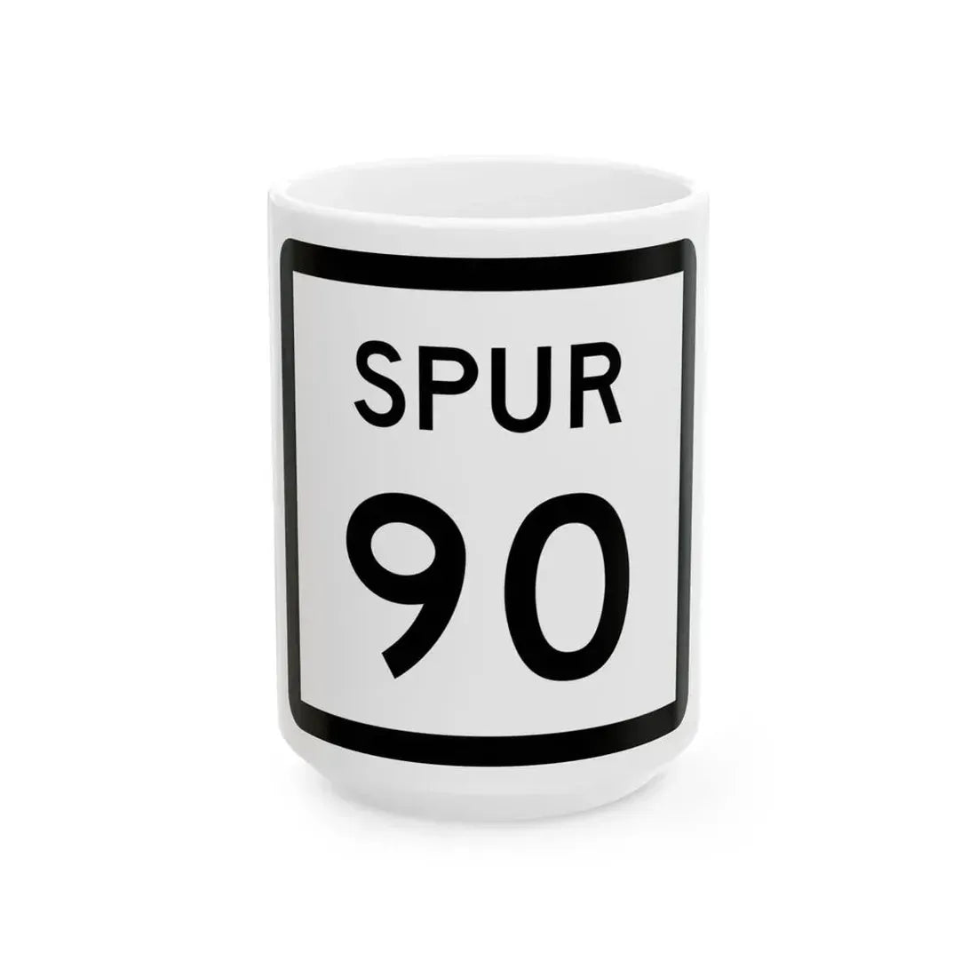 Texas Spur 90 (Texas) (Road Sign) White Coffee Mug 15oz - Go Mug Yourself