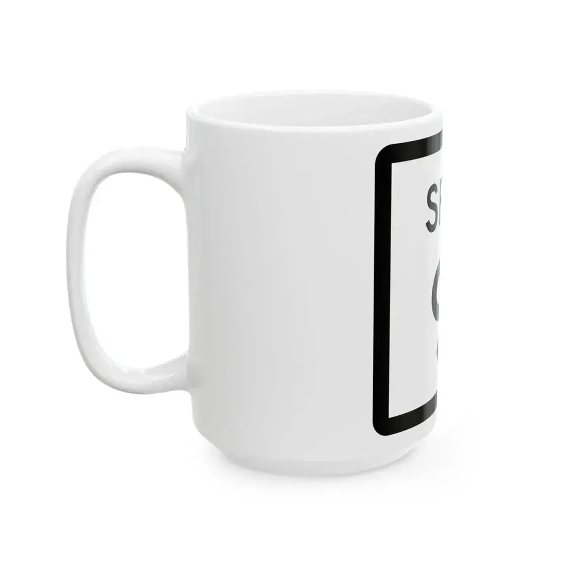 Texas Spur 91 (Texas) (Road Sign) White Coffee Mug - Go Mug Yourself