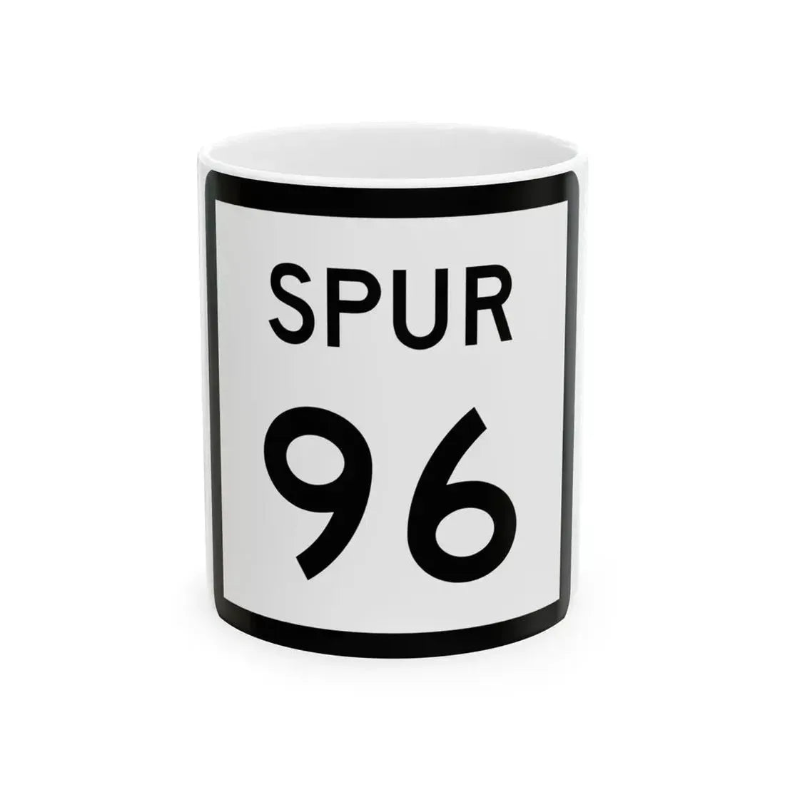 Texas Spur 96 (Texas) (Road Sign) White Coffee Mug 11oz - Go Mug Yourself