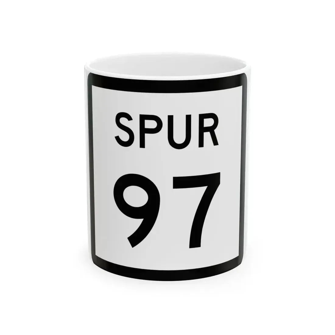 Texas Spur 97 (Texas) (Road Sign) White Coffee Mug 11oz - Go Mug Yourself