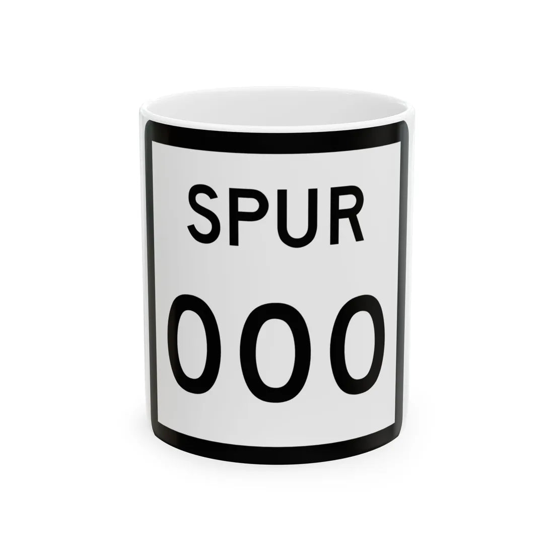 Texas Spur XXX (Texas) (Road Sign) White Coffee Mug 11oz - Go Mug Yourself