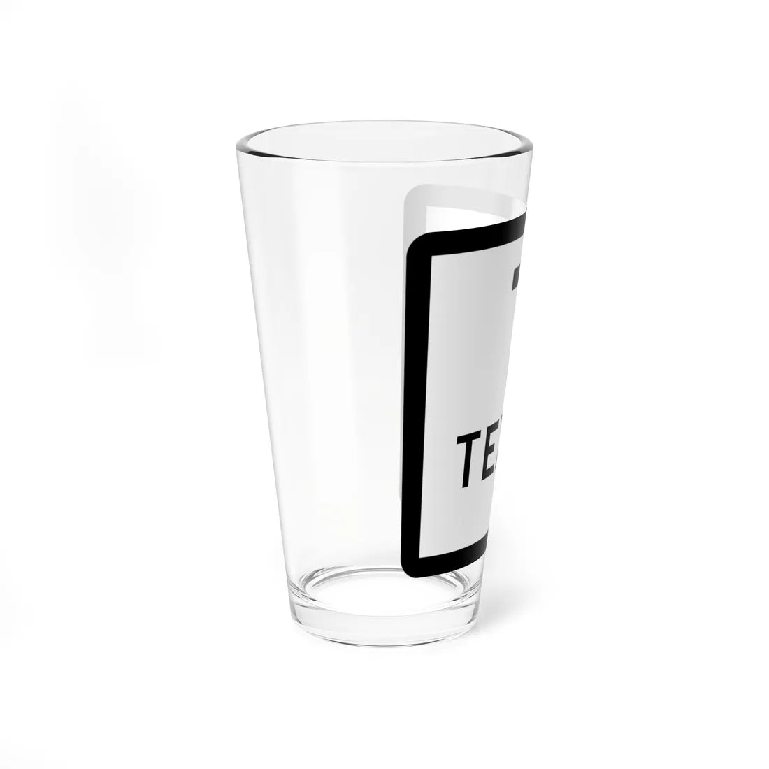 Texas X-X (Texas) (Road Sign) Pint Glss 16oz - Go Mug Yourself