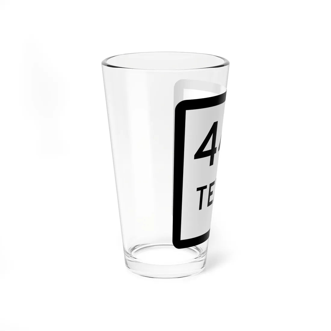 Texas XXX-X (Texas) (Road Sign) Pint Glss 16oz - Go Mug Yourself