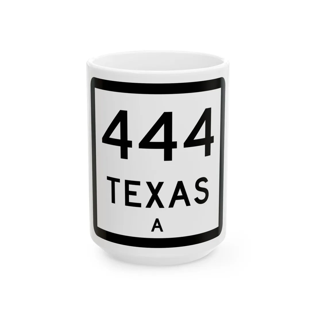 Texas XXX-X (Texas) (Road Sign) White Coffee Mug 15oz - Go Mug Yourself