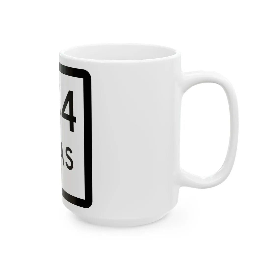 Texas XXX-X (Texas) (Road Sign) White Coffee Mug - Go Mug Yourself