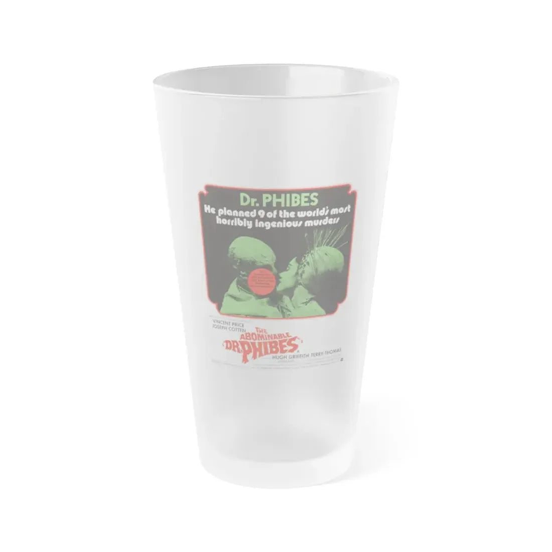 THE ABOMINABLE DR. PHIBES (2) 1971 Movie Poster - Frosted Pint Glass 16oz 16oz Frosted - Go Mug Yourself