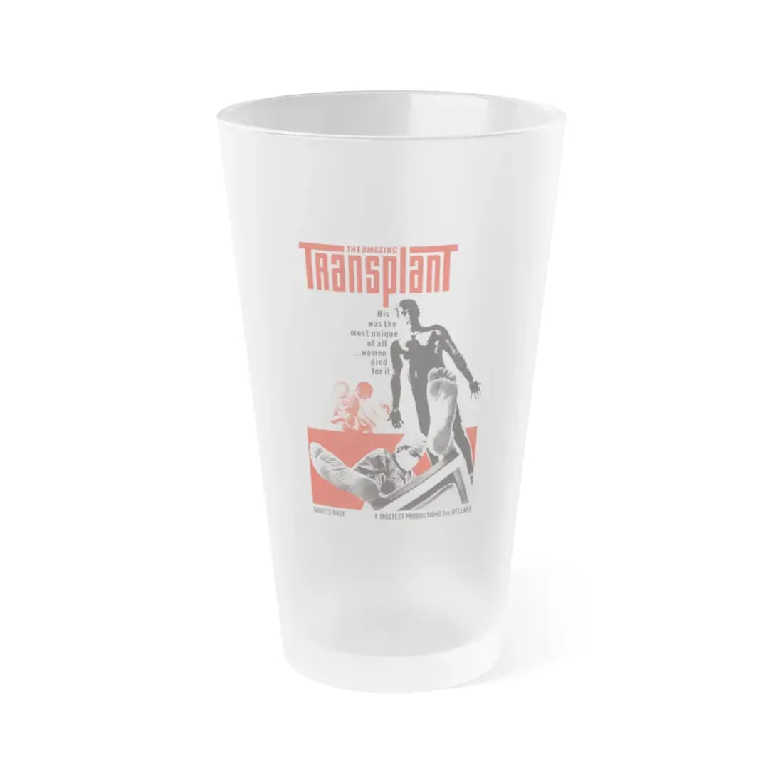 THE AMAZING TRANSPLANT 1970 Movie Poster - Frosted Pint Glass 16oz 16oz Frosted - Go Mug Yourself