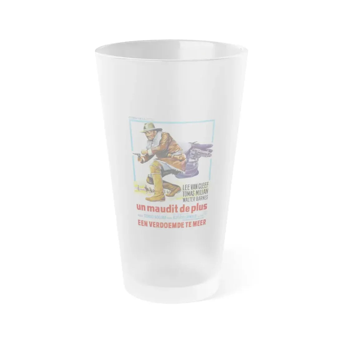THE BIG GUNDOWN (BELGIAN) 1966 Movie Poster - Frosted Pint Glass 16oz 16oz Frosted - Go Mug Yourself