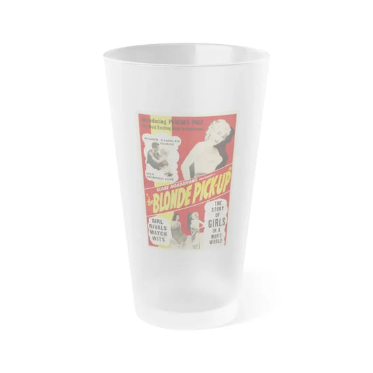 THE BLONDE PICK-UP 1951 Movie Poster - Frosted Pint Glass 16oz Default Title - Go Mug Yourself