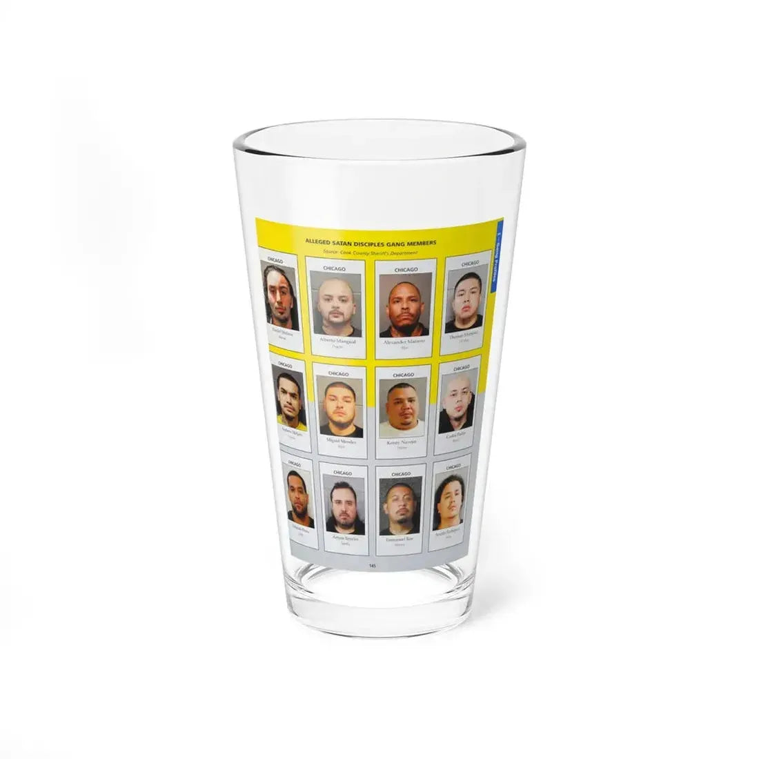 The Chicago Gang Book Page 145 - Satan Disciples Members (Maniac, Psycho, Alpo, Lil Man, Chuckie, Slick, Diablo, Bones, Cuba, Spooky, Mousey, Wedo) - Pint Glass 16oz 16oz - Go Mug Yourself