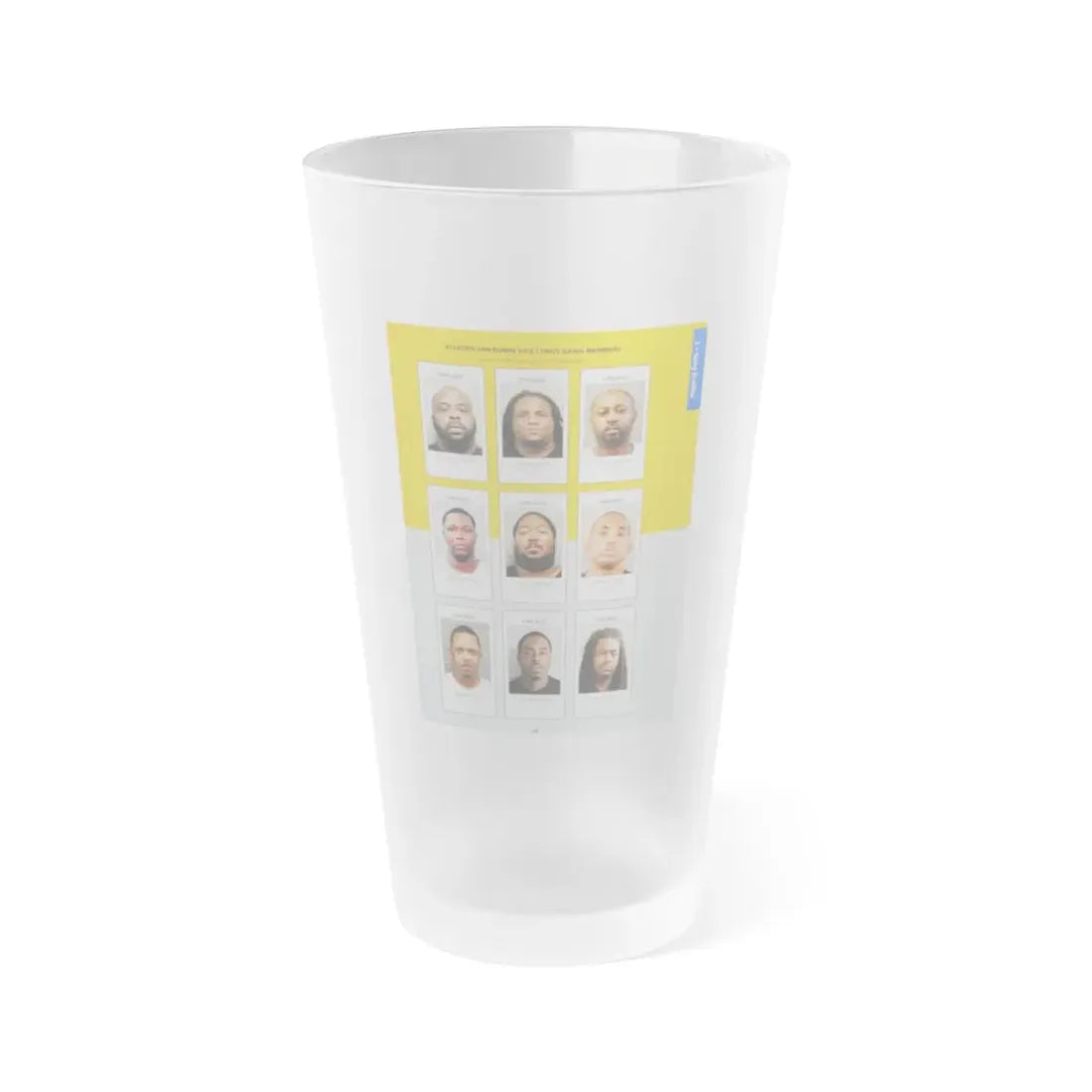 The Chicago Gang Book Page 185 - Unknown Vice Lords Members (Zoe, Squirrel, Poo Poo, Chico, Ant Rat, Dirty) - Frosted Pint Glass 16oz 16oz Frosted - Go Mug Yourself