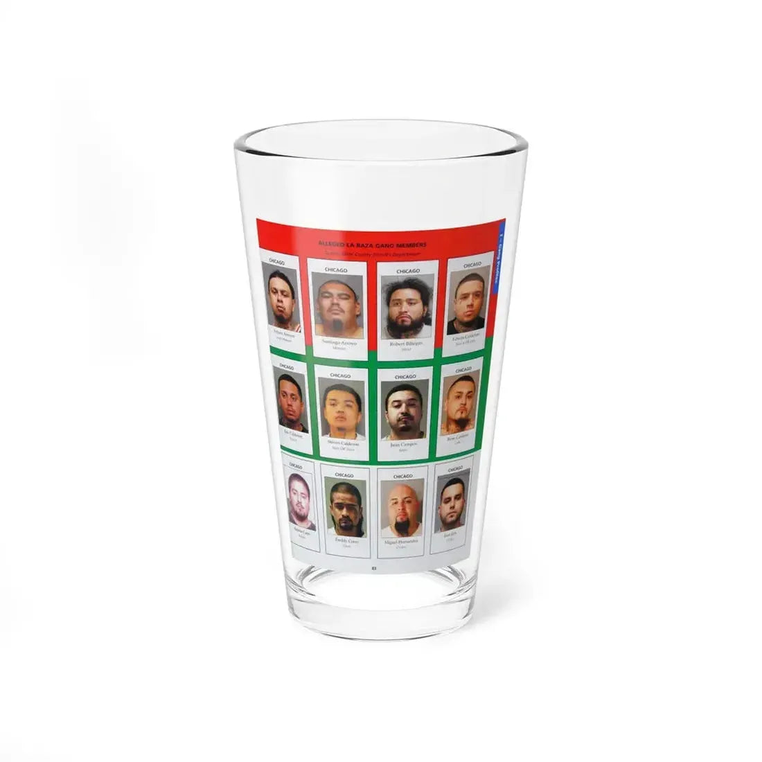 The Chicago Gang Book Page 83 - La Raza Members (Little Monster, Monster, Silent, Twin 8, Twin 4, Cuba, Choco, Creeper, Fat Boy) - Pint Glass 16oz 16oz - Go Mug Yourself