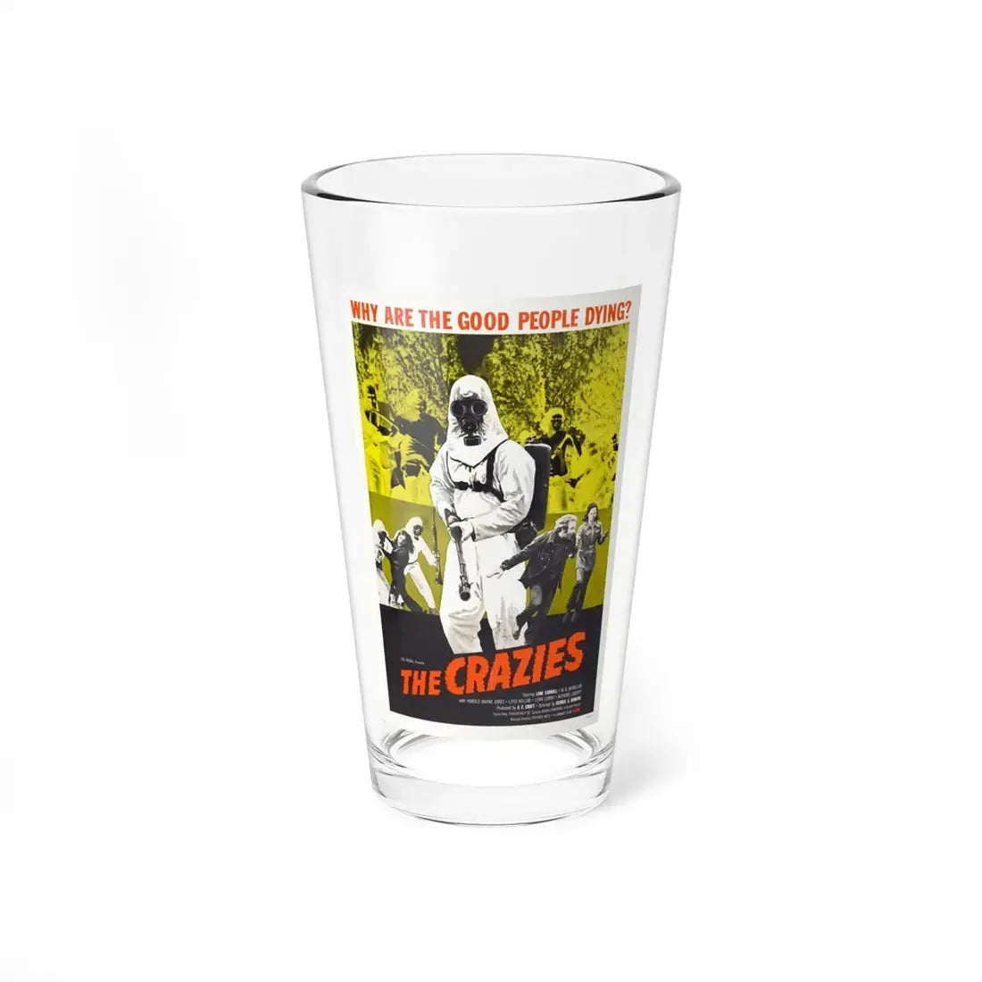 THE CRAZIES (2) 1973 Movie Poster - Pint Glass 16oz 16oz - Go Mug Yourself