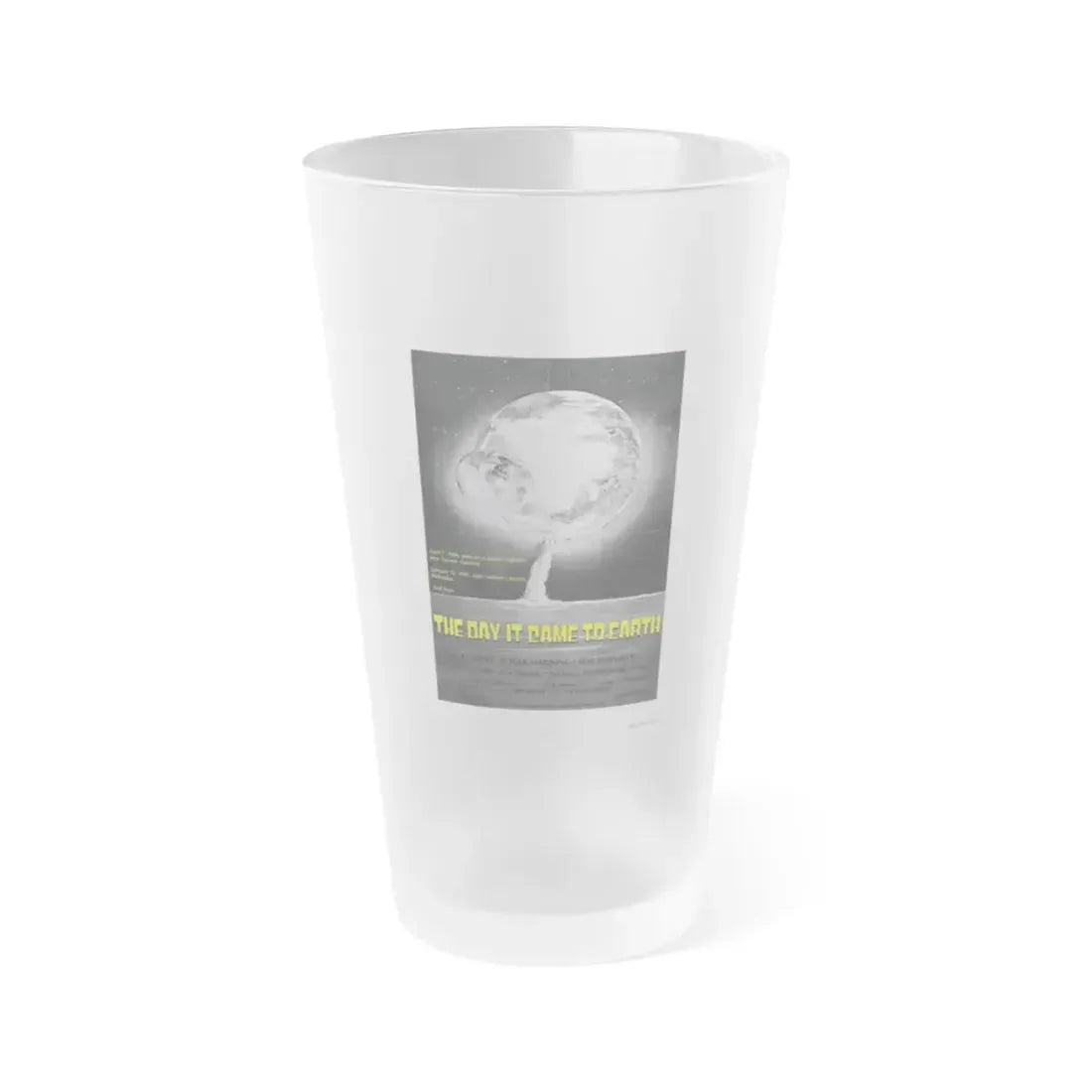 THE DAY IT CAME TO EARTH (2) 1977 Movie Poster - Frosted Pint Glass 16oz 16oz Frosted - Go Mug Yourself