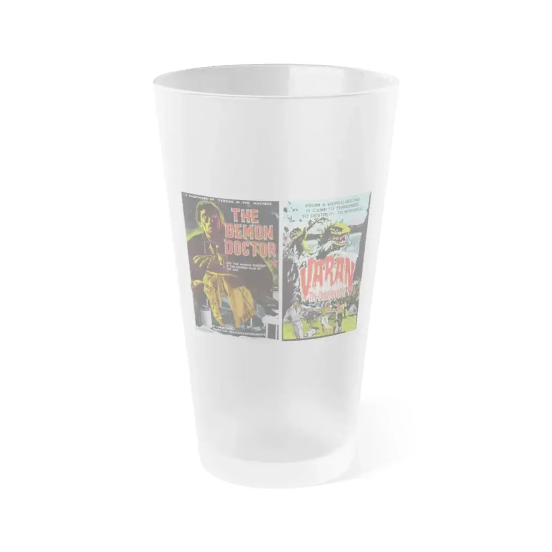 THE DEMON DOCTOR + VARAN THE UNBELIEVABLE 1962 Movie Poster - Frosted Pint Glass 16oz 16oz Frosted - Go Mug Yourself