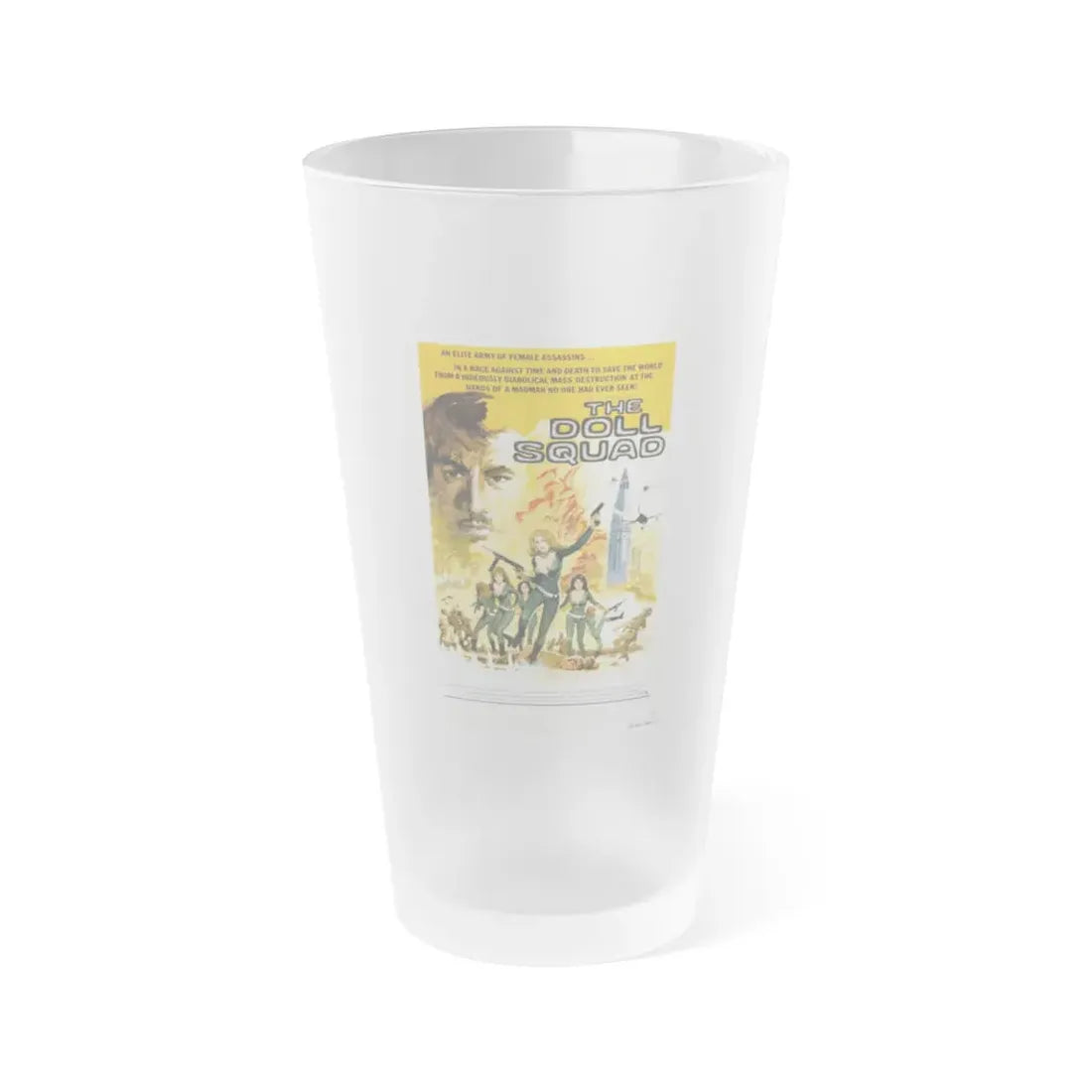 THE DOLL SQUAD 1973 Movie Poster - Frosted Pint Glass 16oz 16oz Frosted - Go Mug Yourself