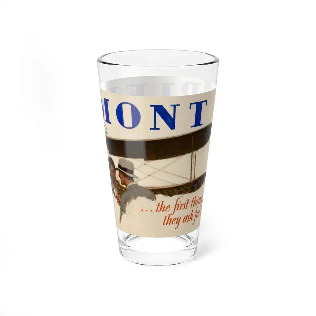 The First Thing they Ask For, Piedmont Cigarettes advertisement (Magazine Illustration) Pint Glass 16oz - Go Mug Yourself