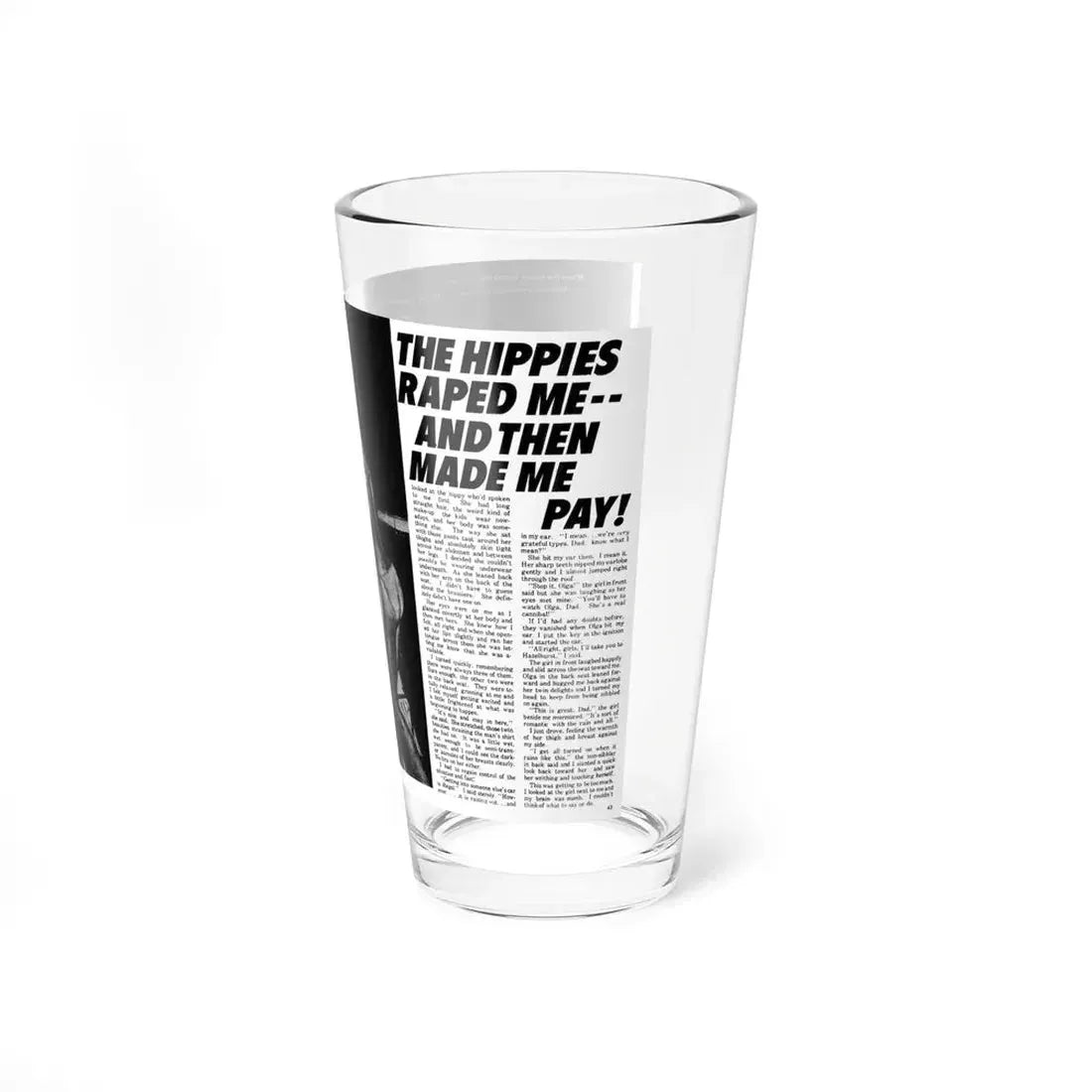 The Hippies Raped Me And Then Made Me Pay, Man's Combat, December 1969 (Magazine Illustration) Pint Glass 16oz - Go Mug Yourself