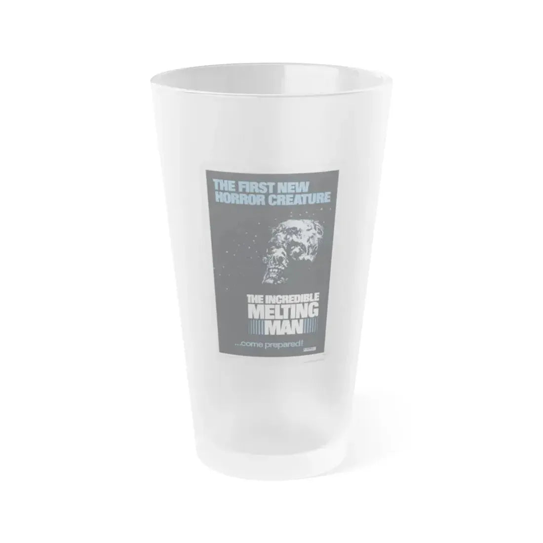 THE INCREDIBLE MELTING MAN (2) 1977 Movie Poster - Frosted Pint Glass 16oz 16oz Frosted - Go Mug Yourself