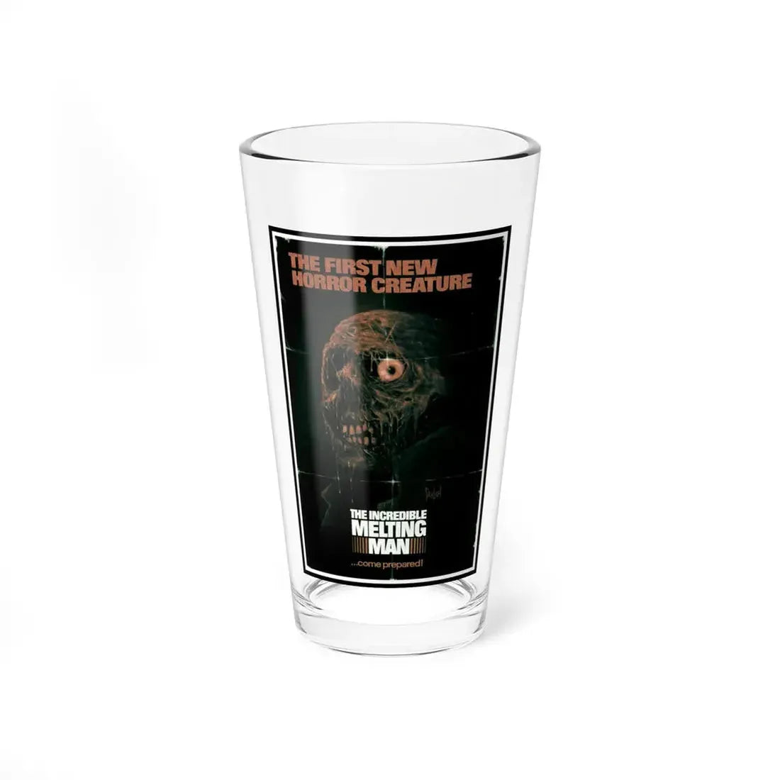 THE INCREDIBLE MELTING MAN (3) 1977 Movie Poster - Pint Glass 16oz 16oz - Go Mug Yourself