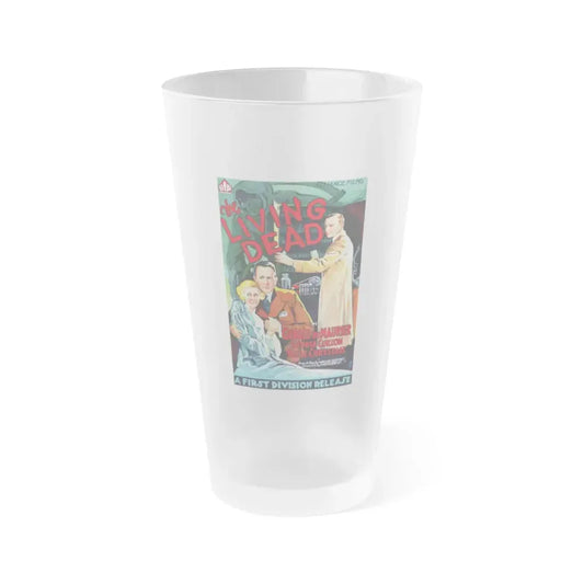 THE LIVING DEAD 1934 Movie Poster - Frosted Pint Glass 16oz 16oz Frosted - Go Mug Yourself